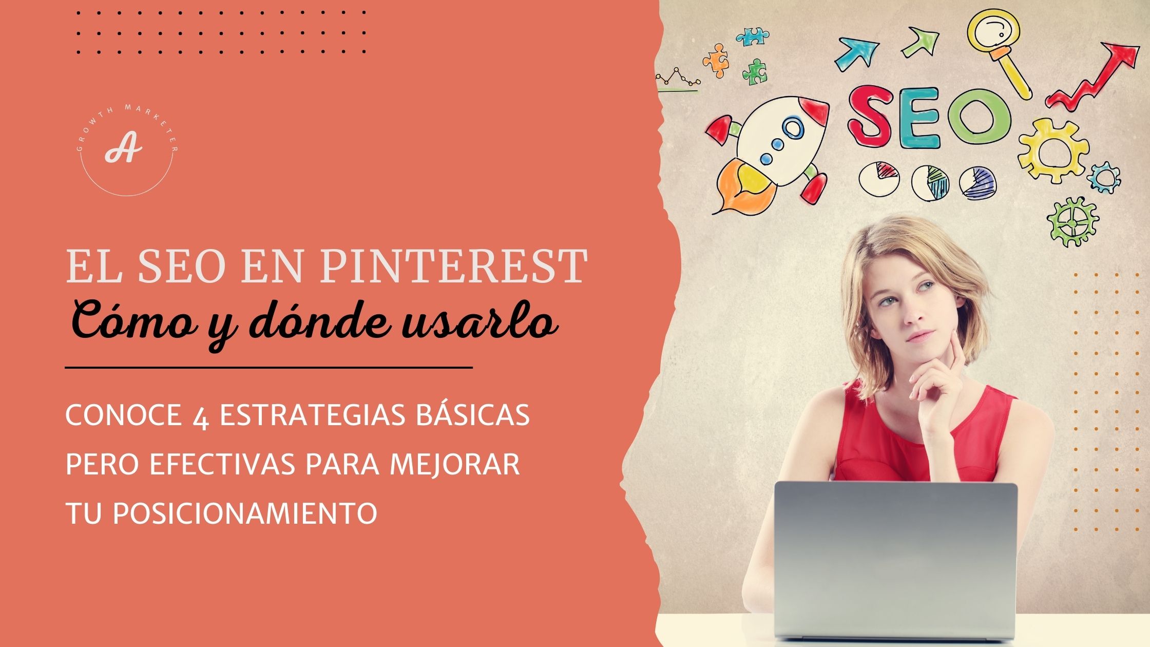 El SEO en Pinterest Cómo y donde usarlo para aumentar tu posicionamiento