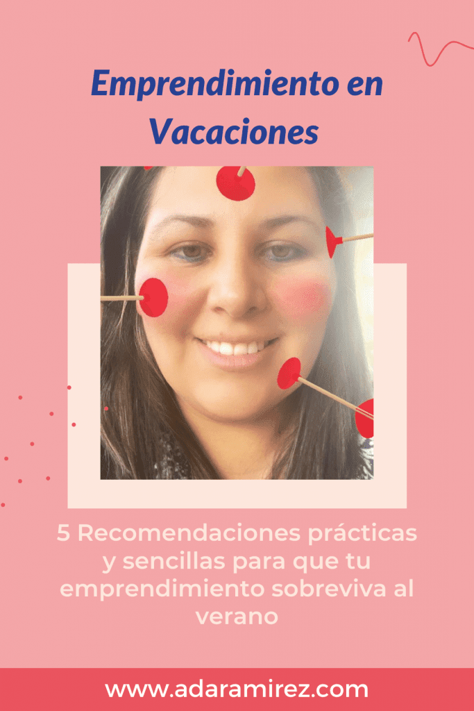 Vacaciones y emprendimiento
