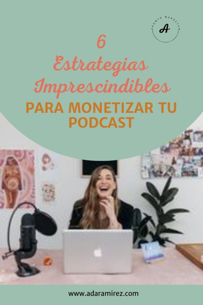 6 estrategias efectivas para ganar oyentes y dinero en tu podcast