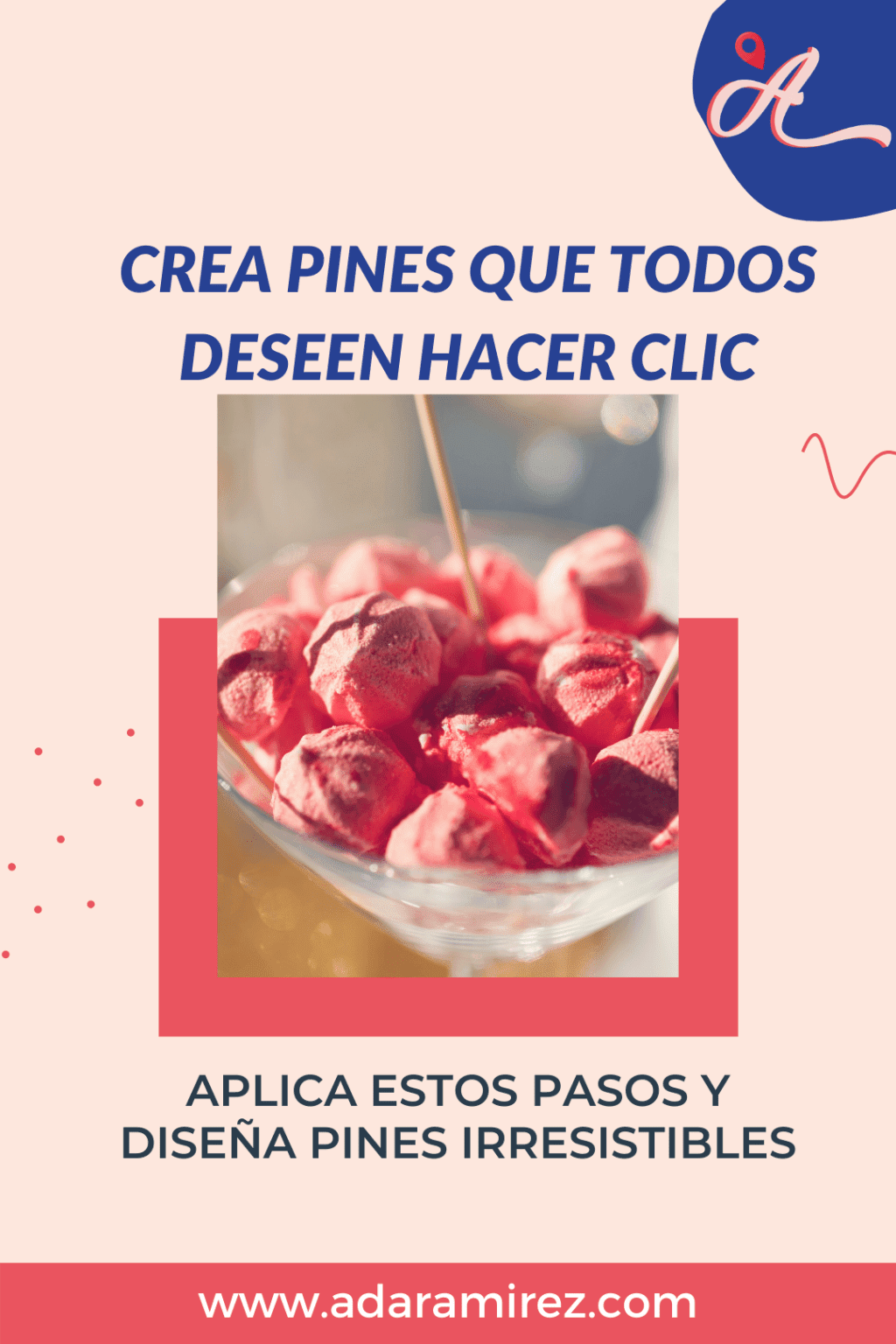 Cómo Crear Pines En Pinterest En 7 Simples Pasos - Ada Ramirez