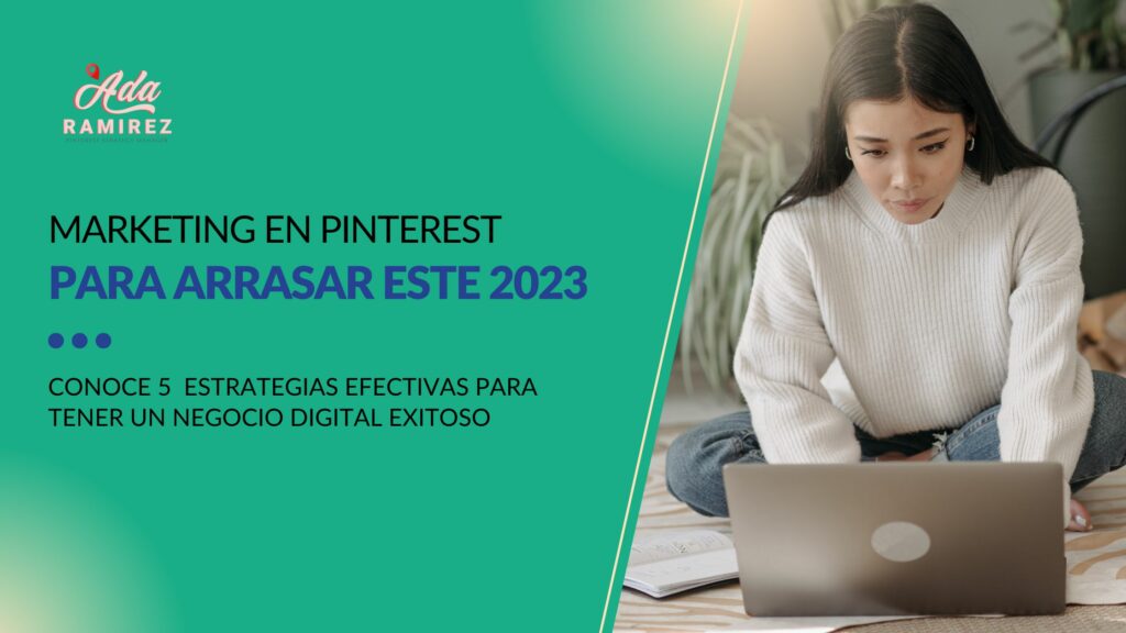 Marketing en Pinterest para arrasar este 2023