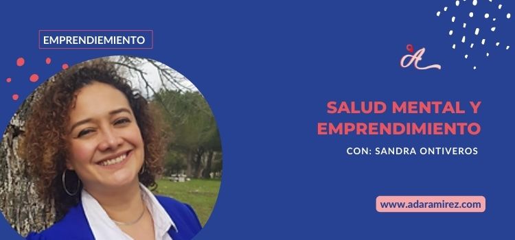 Emprender y ser mamá a tiempo completo - Ada Ramirez