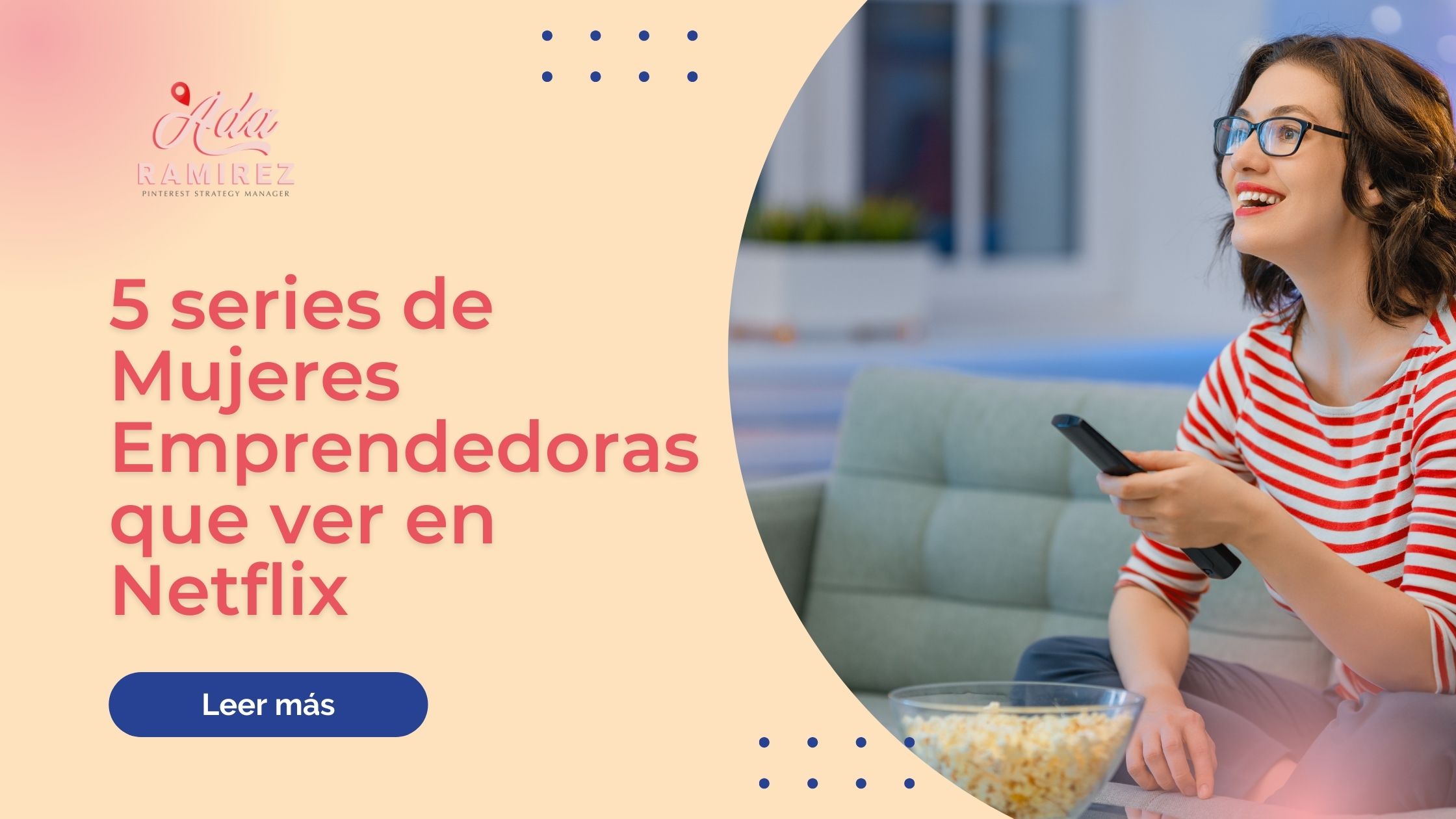 5 series de mujeres emprendedoras que ver en netflix