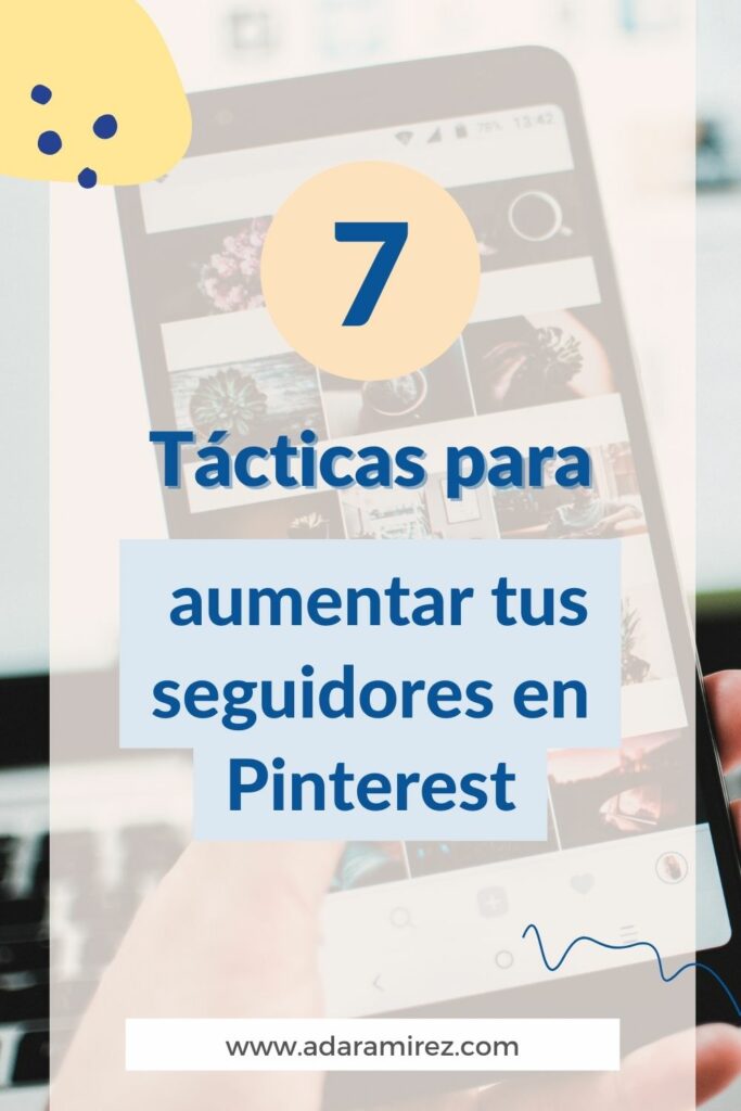 7 tacticas para conseguir seguidores en Pinterest