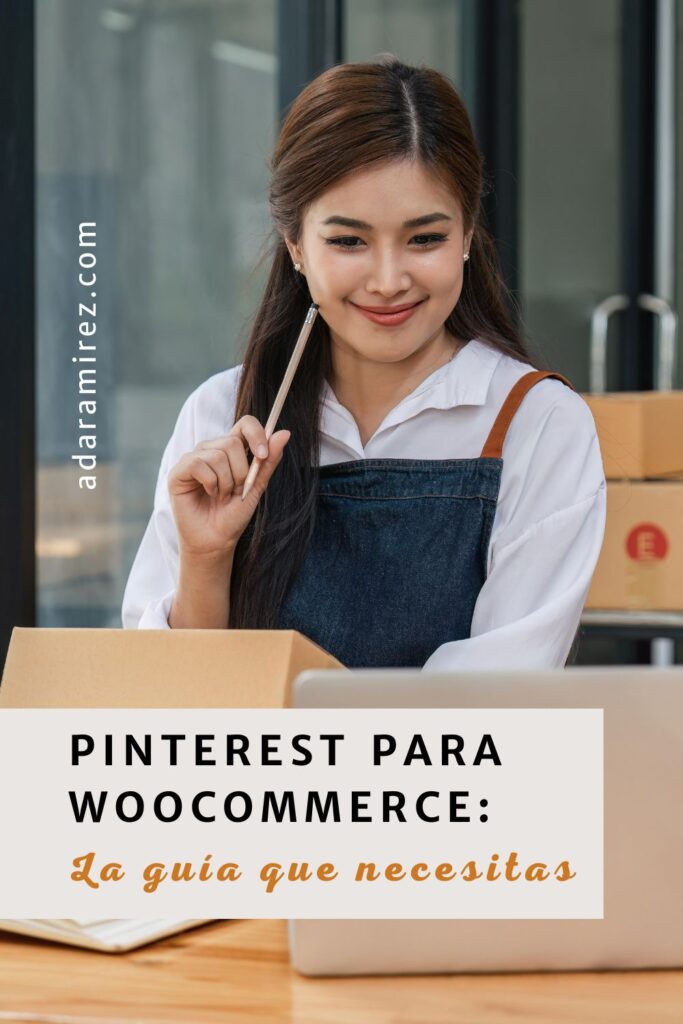 Pinterest para WooCommerce La guía que necesitas Pinterest para WooCommerce La guía que necesitas (1)