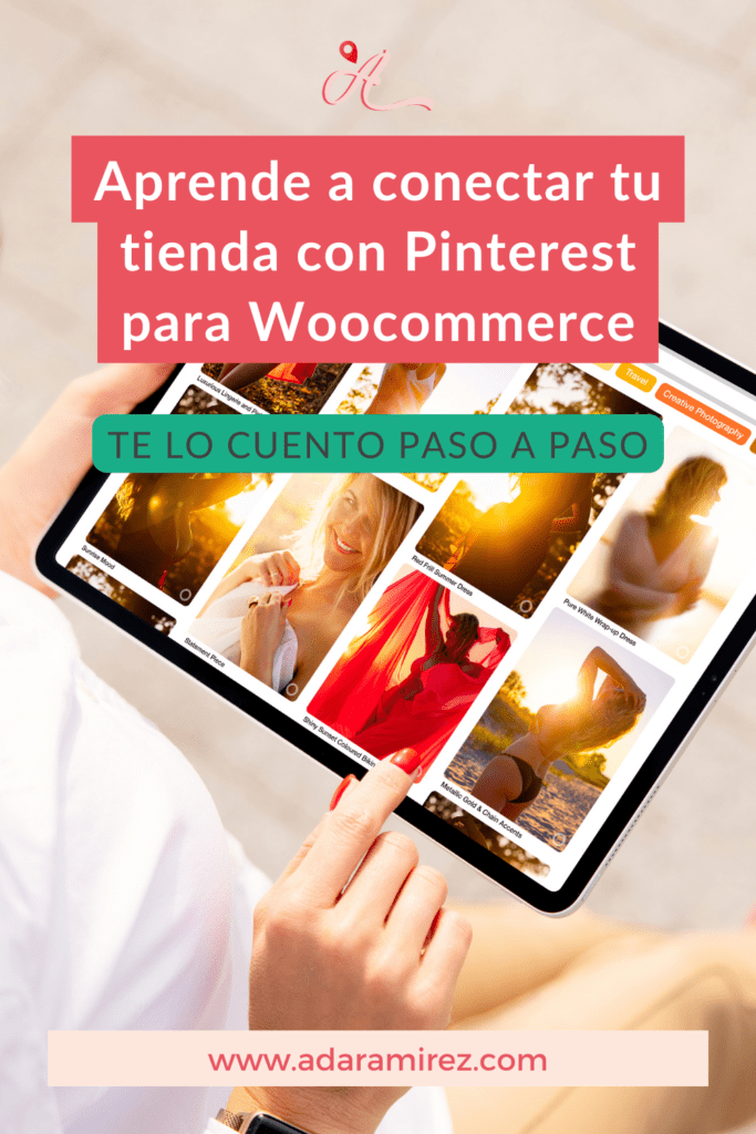 Pinterest para woocommerce conencta tu tienda y vender tus productos