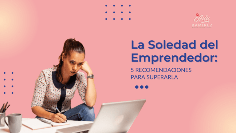 Tener un emprendimiento y no sentirte sola. Esto es lo que deberías hacer