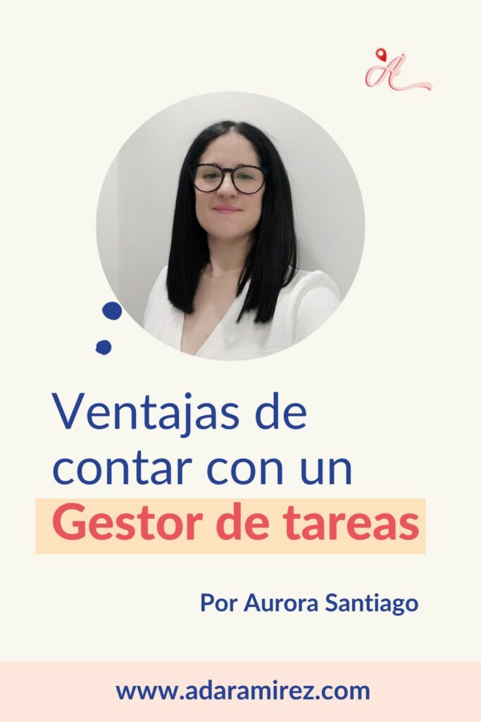 Ventajas de contar con un gestor de tareas