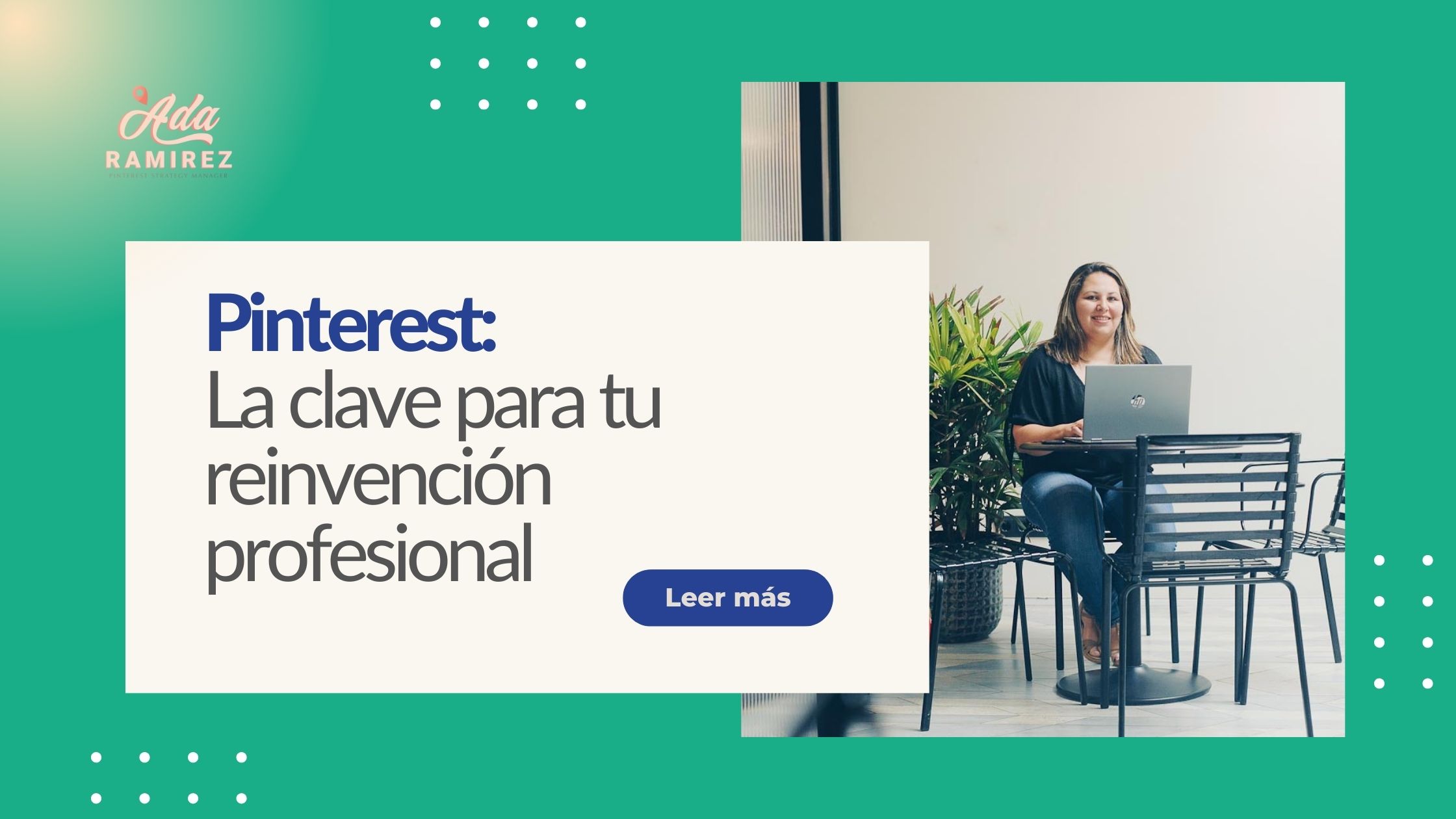 Pinterest La clave para tu reinvencion profesional