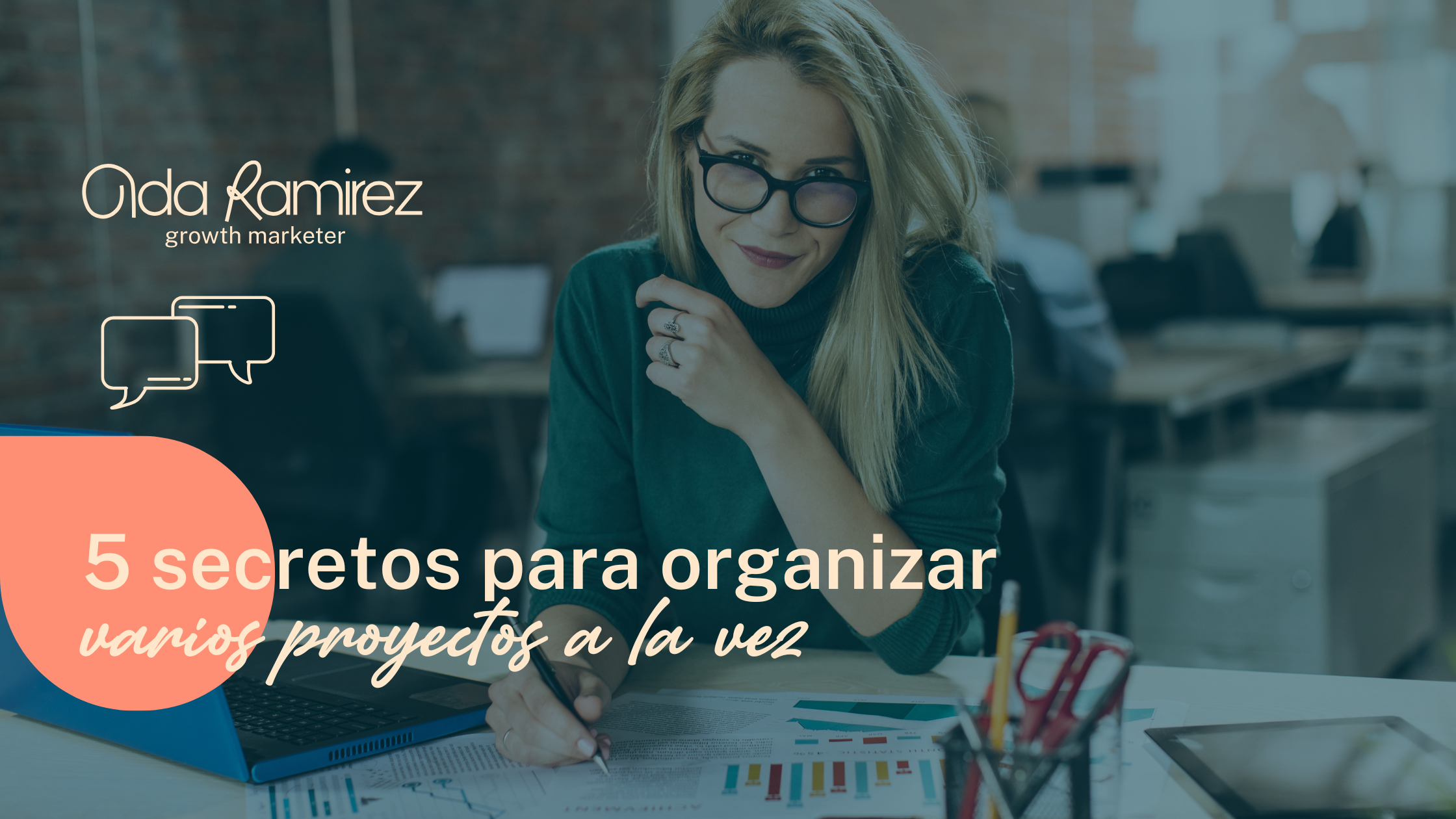 Descubre 5 secretos que te ayudarán si eres emprendedora multiapasionada y quieres organizar varios proyectos a la vez.