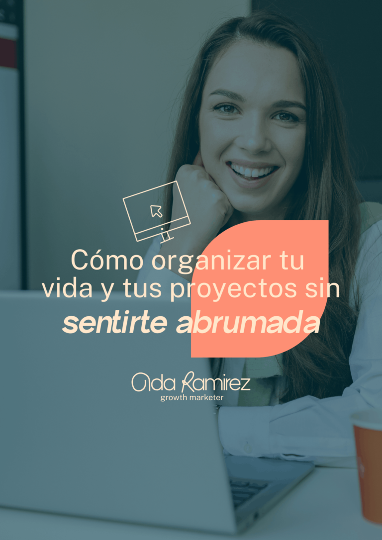 Cómo organizar tu vida y tus proyectos (1)